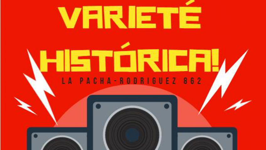 Hoy es noche de Varieté Histórica