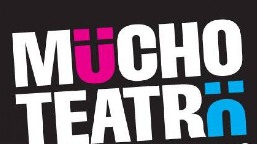 Mucho Teatro, sexta edición