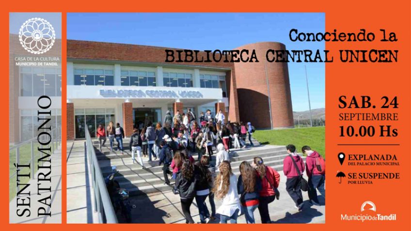 "Sentí Patrimonio": conociendo la Biblioteca Central Unicen