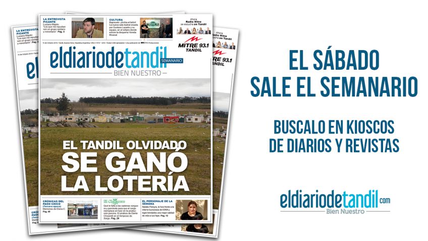 "El Tandil olvidado se ganó la lotería", la tapa del Semanario