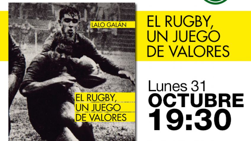 Lalo Galán presenta su libro "El Rugby, un juego de valores"