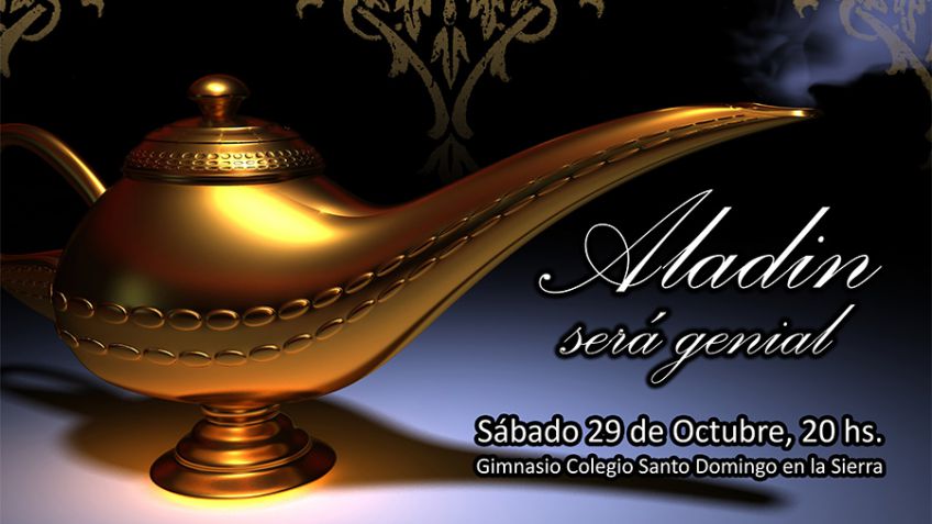 Sube a escena "Aladín, será genial" en Santo Domingo