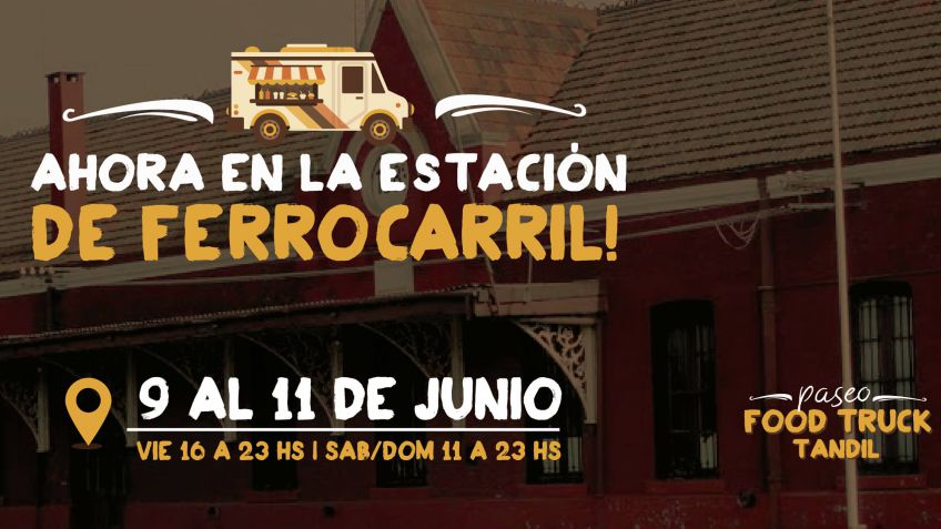 Los Food Trucks vuelven a estacionar en Tandil