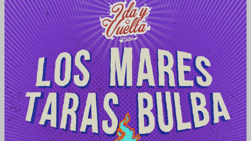 Taras Bulba y Los Mares cierran el ciclo "Ida Y Vuelta" 2017