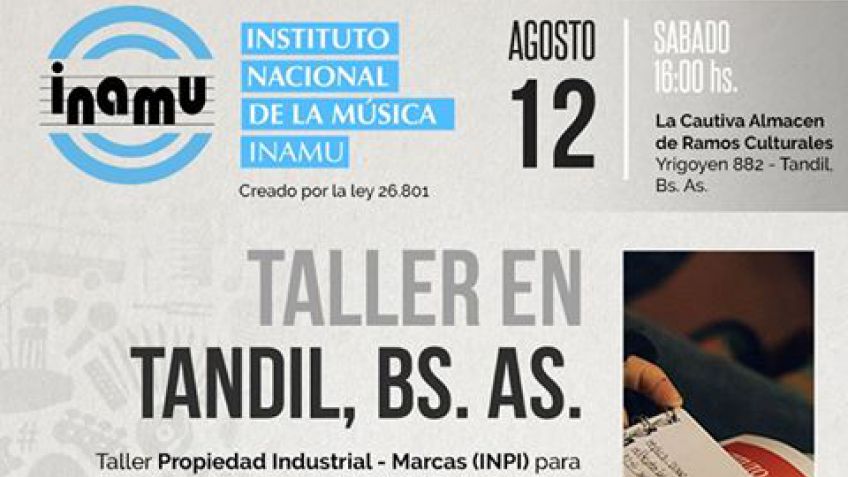 Taller Propiedad Industrial, Marcas y charla del INAMU en Tandil