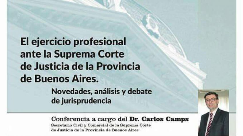 "El ejercicio profesional ante la Suprema Corte de Justicia de la Provincia de Buenos Aires"