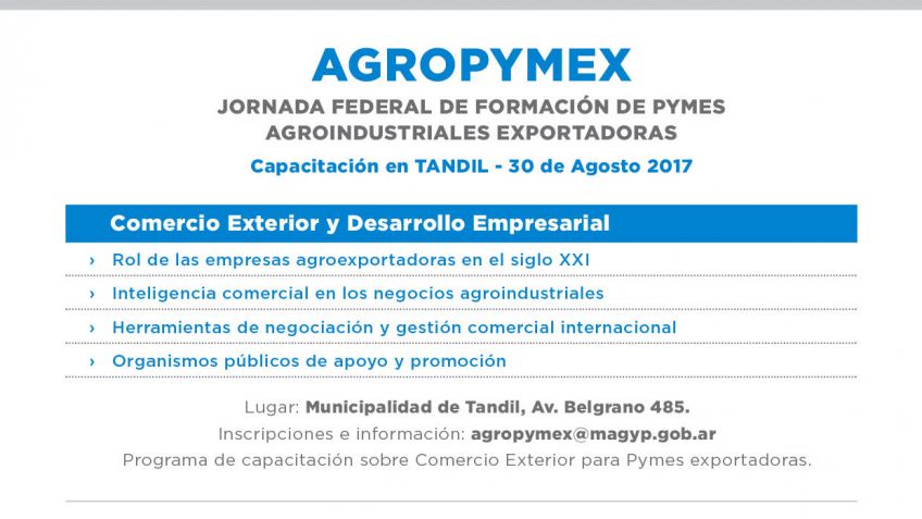 Se acercan las jornadas federales de formación de PYMES agroindustriales exportadoras