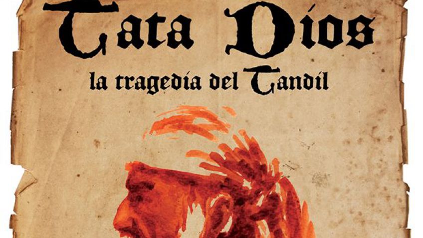 Se estrena la obra "Tata Dios (La tragedia del Tandil)"