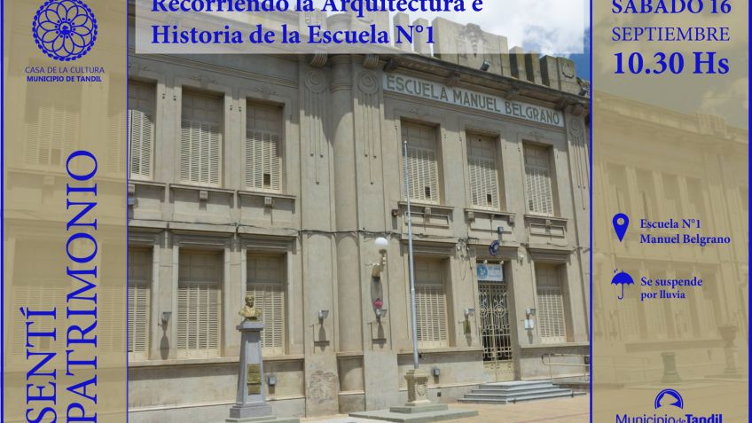 Sentí Patrimonio: arquitectura e historia de la Escuela 1