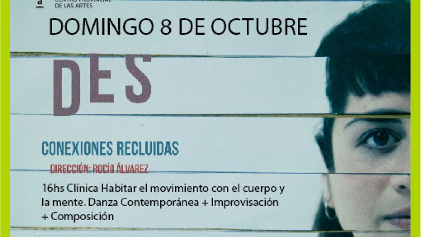 "Des conexiones recluidas": espectáculo de danza y clínica