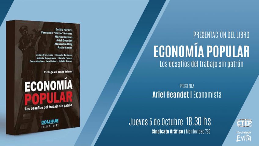 Presentan hoy en Tandil el libro "Economía popular, los desafíos del trabajo sin patrón"