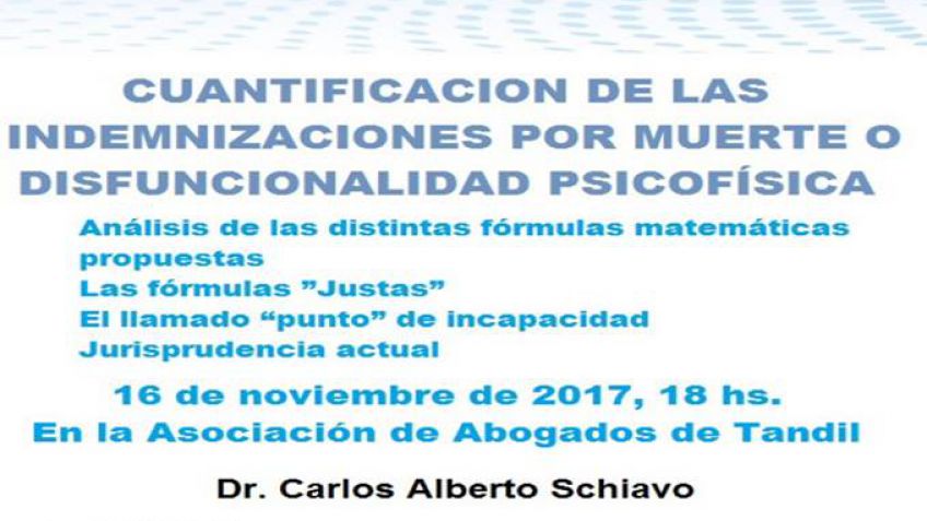  "Cuantificación de las Indemnizaciones por Muerte o Disfuncionalidad Psicofísica" 
