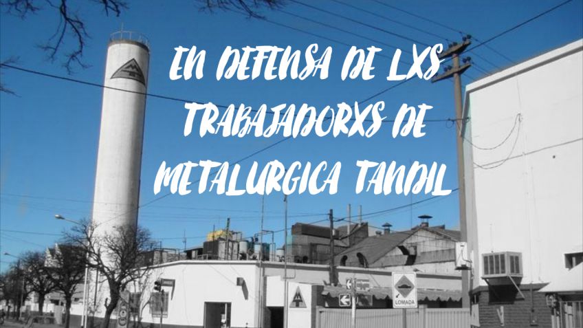El Sector Sindical de Patria Grande adhiere a la movilización por Metalúrgica