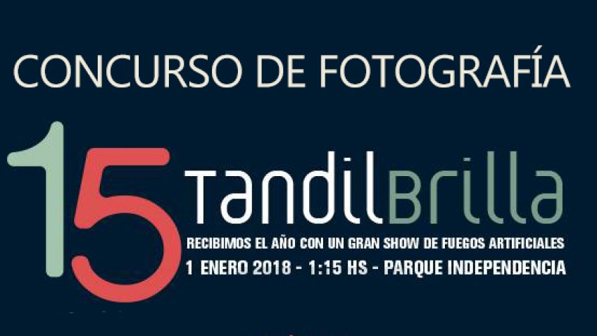 Tandil Brilla XV edición: concurso de fotografía