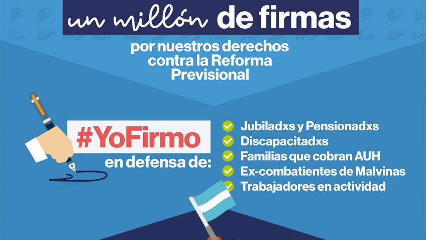 Esta semana continuara la Juntada de Firmas para derogar la Reforma Previsional