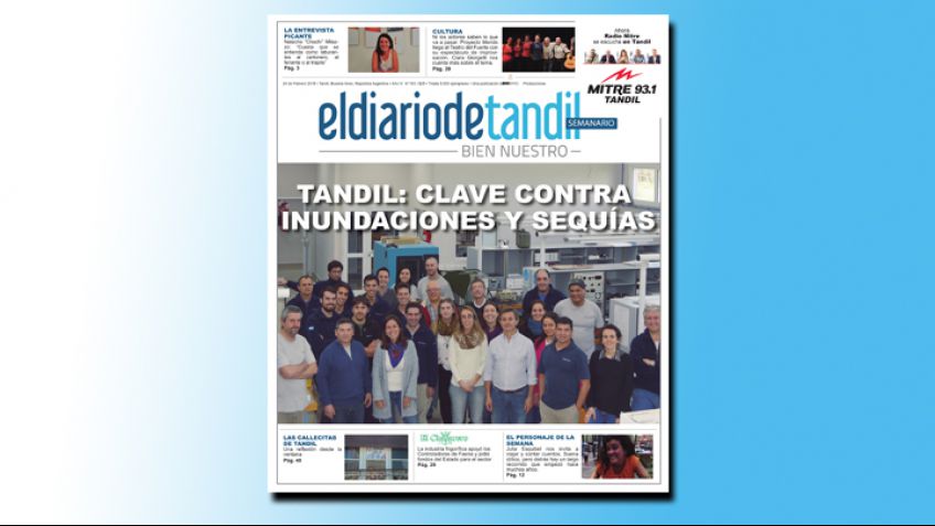 "Tandil: clave contra inundaciones y sequías", la tapa del Semanario