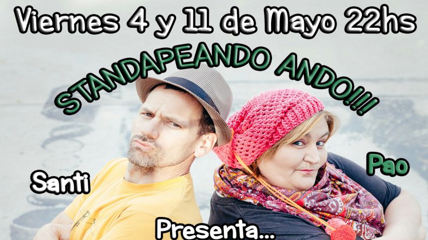 Standapeando ando presenta su nuevo show: "A mí ya me pasó"