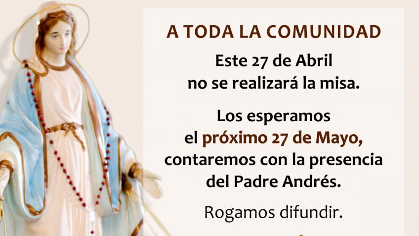 Este 27 no habrá misa de la Virgen de la Medalla Milagrosa