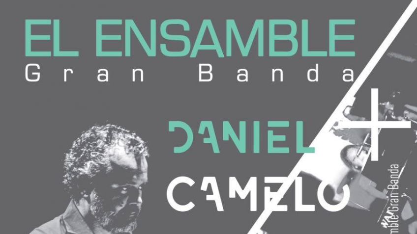 El Ensamble + Daniel Camelo, concierto con entrada libre y gratuita