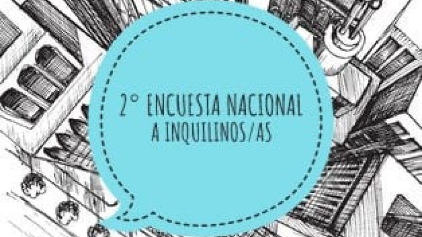 Lanzan nueva encuesta Nacional de Inquilinos