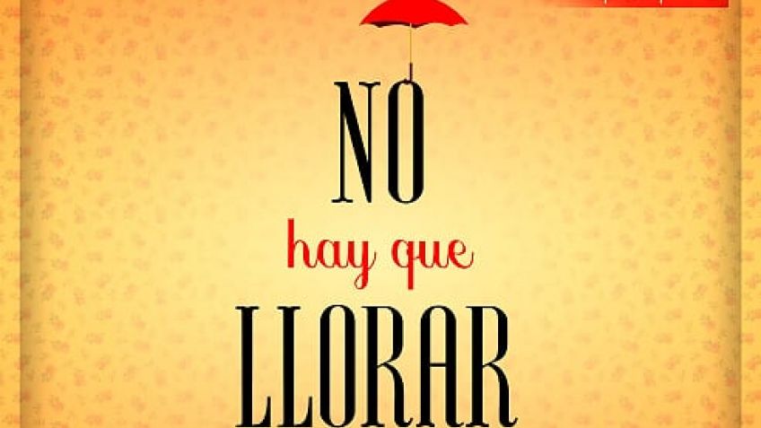 "No hay que llorar" en el Teatro de la Confraternidad