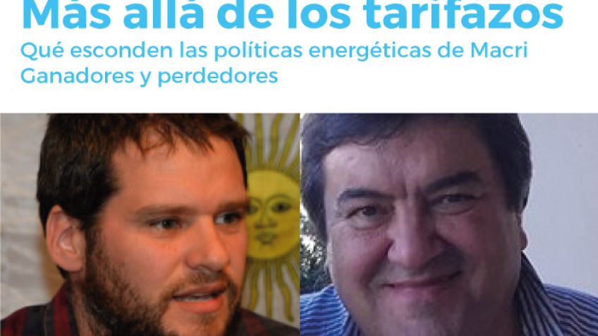 Federico Bernal y Jorge San Miguel brindaran una charla sobre los tarifazos
