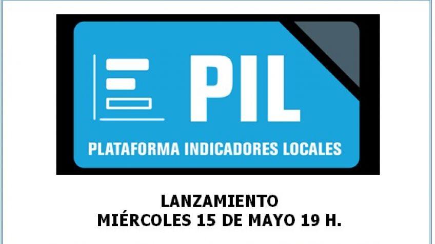 Se realizará el lanzamiento oficial de la Plataforma de Indicadores Locales