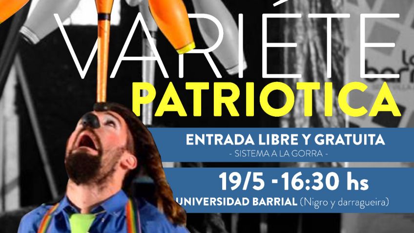 "Varieté Patriótica" en la Uni Barrial