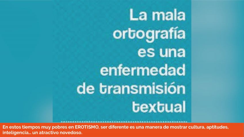 La buena ortografía es SEXY