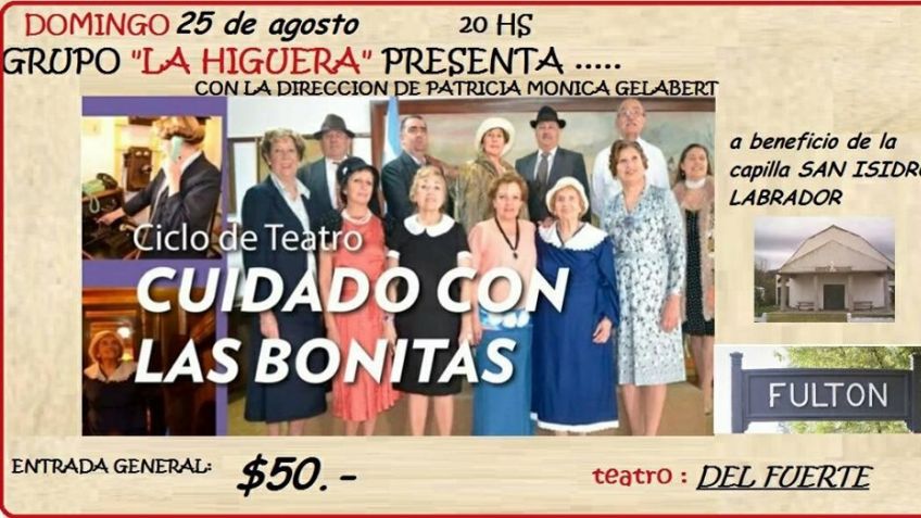 Cuidado con las Bonitas, Teatro a beneficio