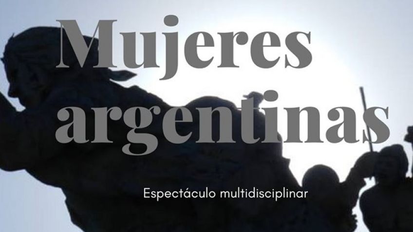 "Mujeres argentinas" en el Teatro del Fuerte