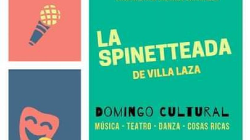 La Spinetteada, domingo cultural en Villa Laza