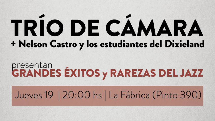 El Trío de Cámara de la Unicen y Nelsón Castro prometen una noche llena de jazz