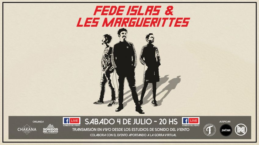 Fede Islas & Les Marguerittes presentan su disco de manera online