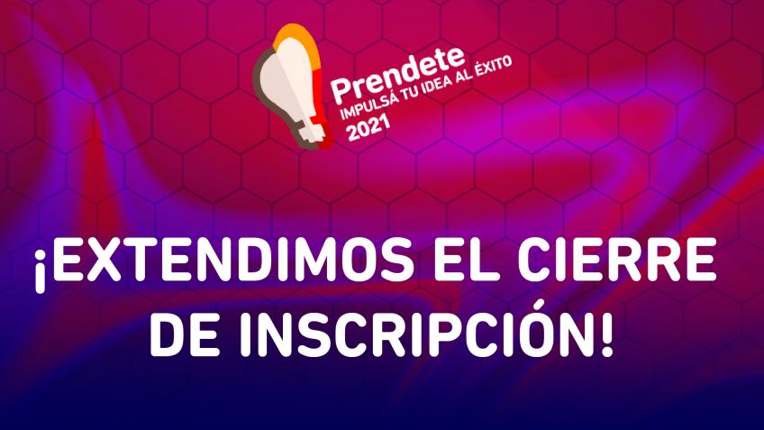 Se extiende la convocatoria al concurso federal de ideas innovadoras Prendete 2021