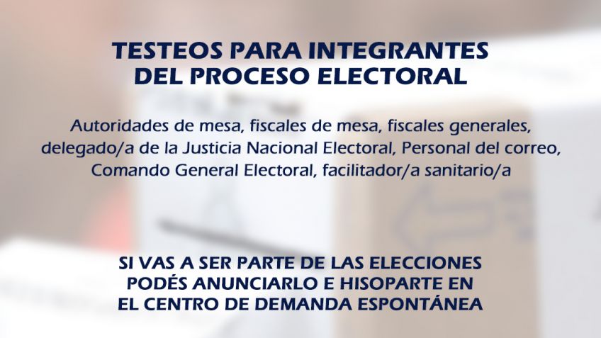 Implementan un plan de testeos para quienes se desempeñen en las próximas elecciones