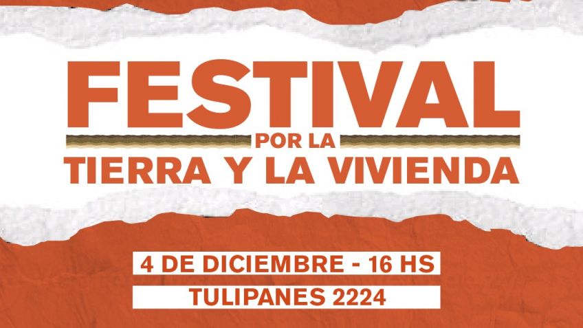 Organizaciones sociales y políticas llevarán adelante el Festival por la Tierra y la Vivienda