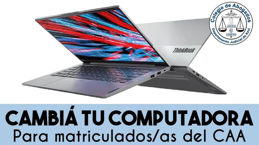 Continúa el Programa "Cambiá tu computadora"