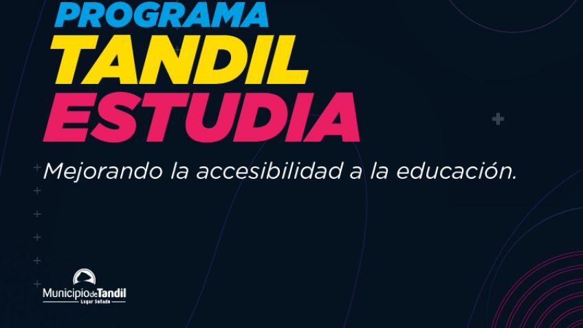 Mañana viernes cierra la preinscripción para el programa Tandil Estudia