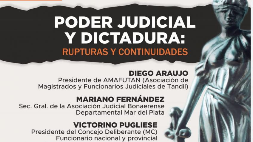 Conversatorio sobre "Poder Judicial y Dictadura: Rupturas y Continuidades"