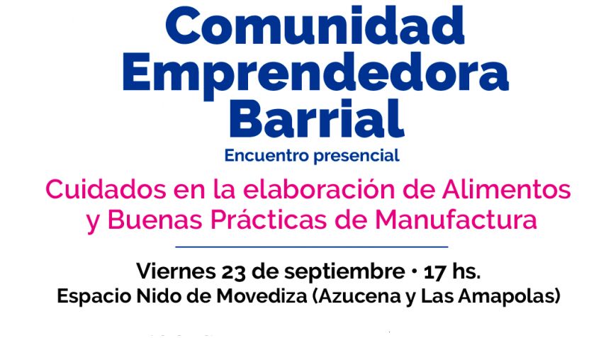 Encuentro de la Comunidad Emprendedora Barrial, en el espacio Nido del Barrio La Movediza