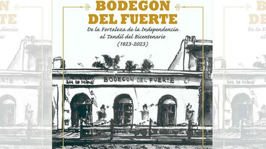 Con la presentación de su libro, el Bodegón de Fuerte hará su aporte al Bicentenario