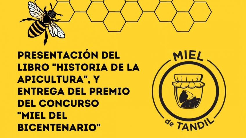 Se presentará el libro "Historia de la Apicultura" y se entregará el premio del concurso "Miel del Bicentenario"