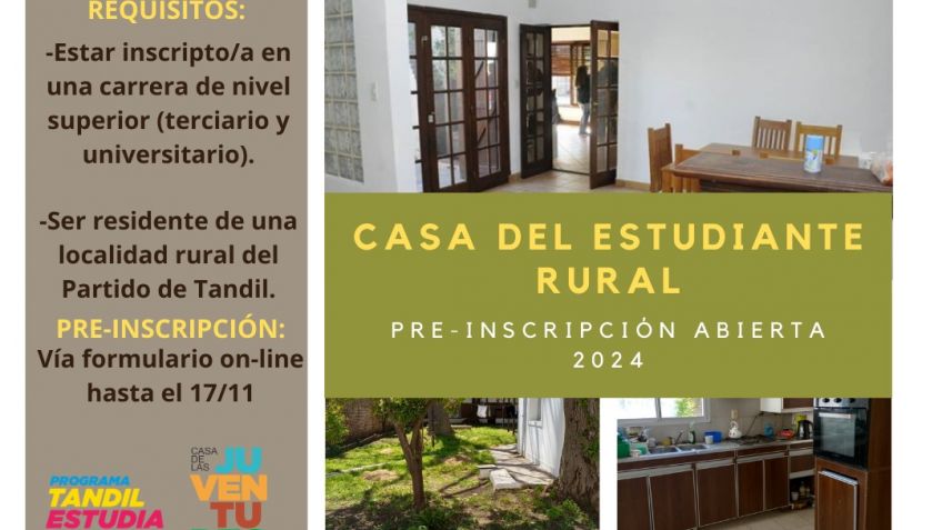 Abrieron la preinscripción para la Casa del Estudiante Rural