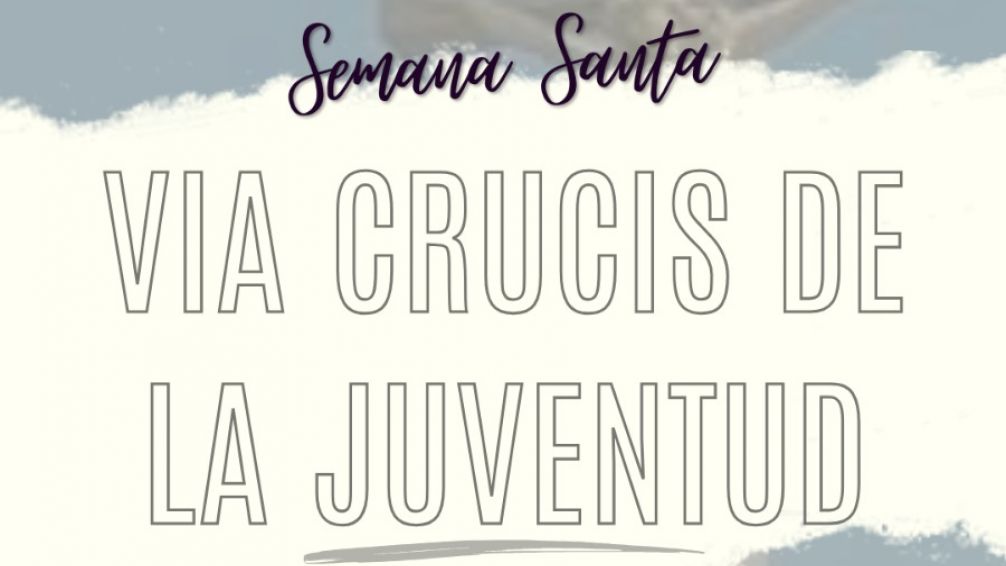 Este jueves se realizará el Viacrucis de la Juventud 