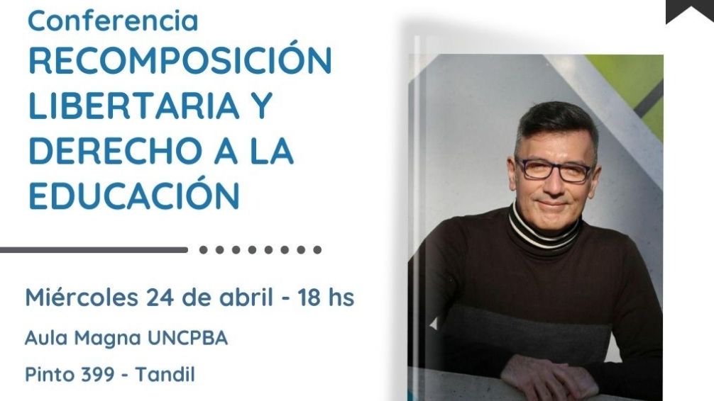 Conferencia sobre "Recomposición libertaria y derecho a la Educación"