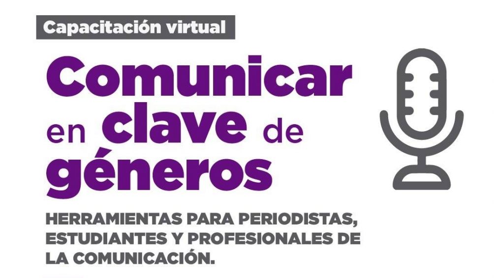 Mañana jueves se desarrollará la capacitación "Comunicar en Clave de Géneros"