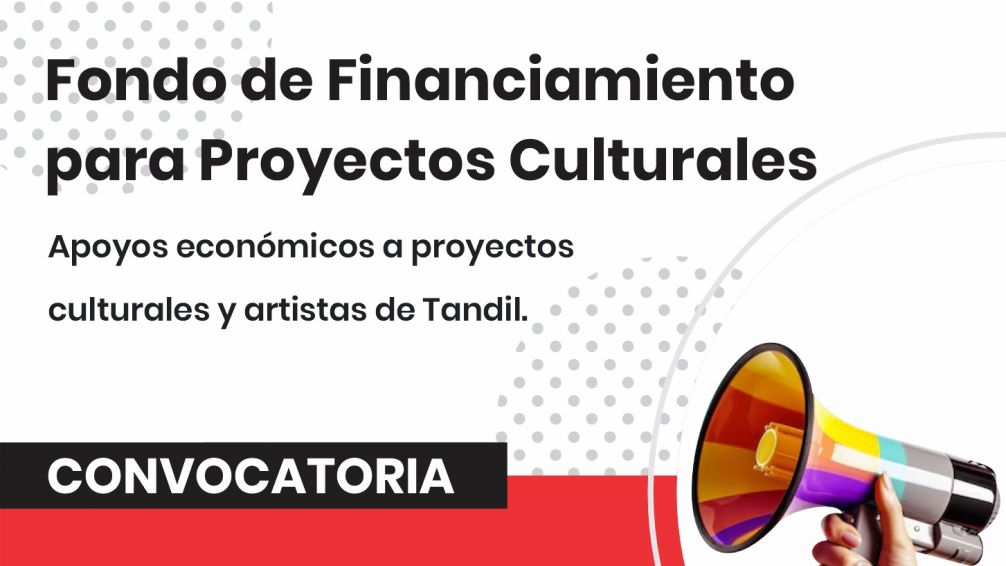 Abrió la inscripción para el Fondo de Financiamiento para Proyectos Culturales