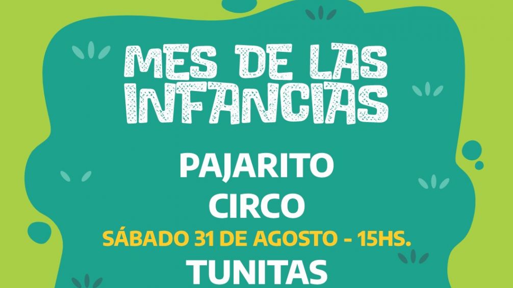 En Tunitas y en Plaza Eva Perón continúan los festejos por el mes de las infancias