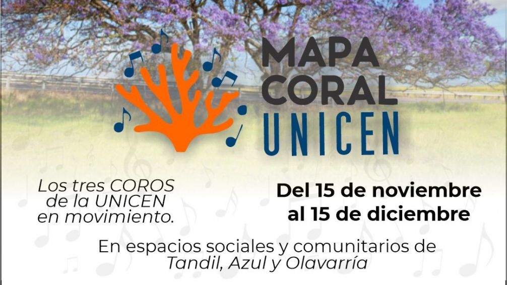 "Mapa Coral": los coros de la UNICEN fortalecen el canto colectivo y comunitario